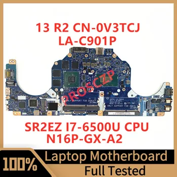 CN-0V3TCJ 0V3TCJ V3TCJ DELL 13 R2 Sülearvuti Emaplaadi LA-C901P Koos SR2EZ I7-6500U CPU N16P-GX-A2 GTX960M 4G 100% Testitud Hea